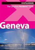 Cover of Geneva Complete Residents' Guide by Explorer Publishing 9948033302