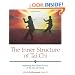 The Inner Structure of Tai Chi: Mastering the Classic Forms of Tai Chi Chi Kung
