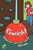 Gwich!