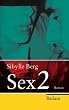 Sex 2: Roman