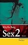 Sex 2: Roman