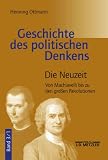 Produkt-Bild: Geschichte des politischen Denkens. Von den Anf&auml;ngen bei den Griechen bis auf unsere ZeitGesamtwerk: Geschichte des politischen Denkens, 4 Bde., Bd.3, ... bis zu den gro&szlig;en Revolutionen: TEILBD Bd 3/1