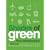 Shades of Green: A (Mostly) Practical A-Z for the Reluctant Environmentalist