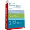 Zend Framework 2: Von den Grundlagen bis zur fertigen Anwendung (AW Programmierung)