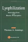 Lyophilization: Introduction and Basic Principles