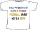 Volleyball spielt nur die Elite; T-Shirt weiß