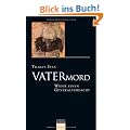 Vatermord: Wider einen Generalverdacht