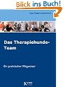 Das Therapiehunde-Team: Ein praktischer Wegweiser
