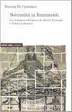 Sovranità in frammenti. La semantica del potere di Michel Foucault e Niklas Luhmann (Culture)