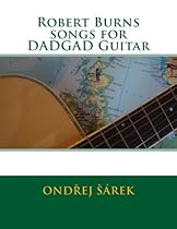 Robert Burns songs for DADGAD Guitar