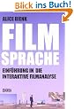 Filmsprache - Einf�hrung in die interaktive  Filmanalyse