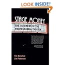 Stage Money: The Business of the Professional Theater