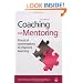 Coaching and Mentoring: Practical Conversations to Improve Learning