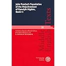 John Trevisa's Translation of the 'Polychronicon' of Ranulph Higden, Book VI (Middle English Texts)