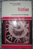 Friction : an introduction to tribology