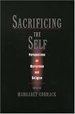 More details of book titled: Sacrificing the Self: Perspectives in Martyrdom and Religion (Aar the Religions (Unnumbered).)