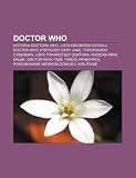 Doctor Who: Historia Doctora Who, Lista Odcink W Serialu Doctor Who, Przygody Sary Jane, Torchwood, Cyberman, Lista Towarzyszy Dok