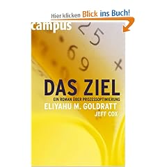 Das Ziel: Ein Roman �ber Prozessoptimierung