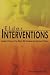 Elder Interventions: A Guide to Caring for the Elderly with Emotional and Behavioral Problems