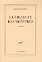 La collecte des monstres