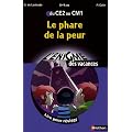 Le phare de la peur : Du CE2 au CM1