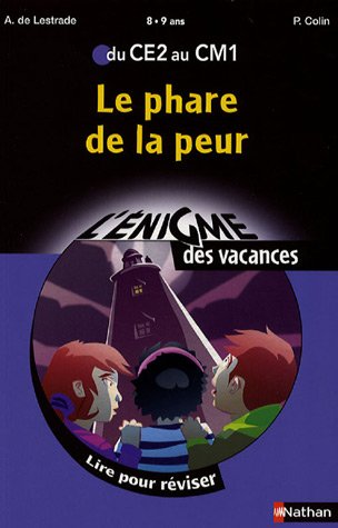 Le phare de la peur : Du CE2 au CM1