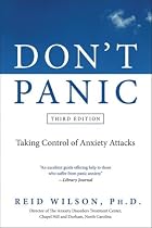 Don't Panic: Taking Control of Anxiety Attacks