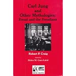 Carl Jung and Other Mythologies Freud and the Freudians book cover