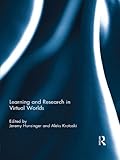 Learning and research in virtual worlds
