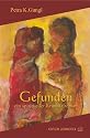 Gefunden - ein spiritueller Kriminalroman