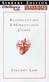 Bloodletting and Miraculous Cures