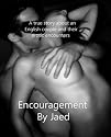 Encouragement (A true story about a saucy English couple and their erotic encounters.)