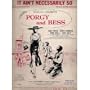 It Ain't Necessarily so: Sheet Music, Porgy and Bess, Sidney Poitier, Dorothy Dandridge