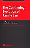 The continuing evolution of family law