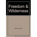 freedom and wilderness
