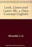 Look, listen and learn! : an integrated English course for children