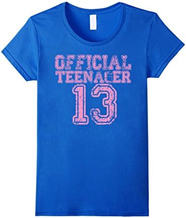 Women's Official Teenager T Shirt - Funny 13th Birthday Girls Pink Medium Royal Blue