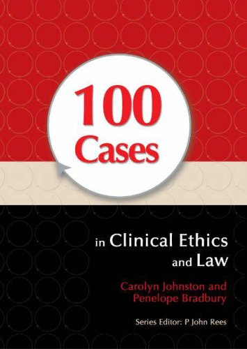 100 Cases in Clinical Ethics and Law (100c)