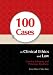 100 Cases in Clinical Ethics and Law