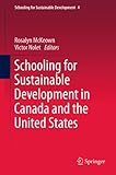Schooling for sustainable development in Canada and the United States