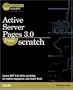 Active Server Pages 3.0 From Scratch
