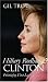 Hillary Rodham Clinton: Polarizing First Lady (Modern First Ladies)