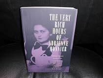 The Very Rich Hours of Adrienne Monnier
