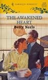 Awakened Heart (Harlequin Romance, No 3339)