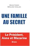 Une famille au secret : Le pr�sident,...