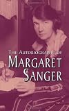 The Autobiography of Margaret Sanger