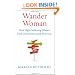 Wander Woman: How High-Achieving Women Find Contentment and Direction