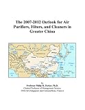 The 2007-2012 Outlook for Air Purifiers, Filters, and Cleaners in Greater China
