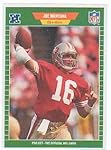 1989 Pro Set #381 Joe Montana - 49ers