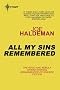 All My Sins Remembered (Gollancz S.F.)